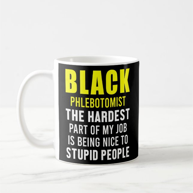 Phlebotomist Phlebotomy Technician 6  Coffee Mug (Left)