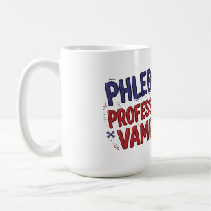 Phlebotomist Professional Vampire Coffee Mug