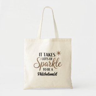 Phlebotomist Sparkle Tote – Funny Gift Bag