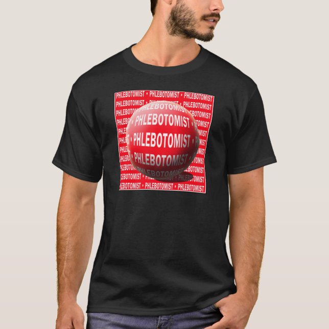 PHLEBOTOMIST SPHERE BLOOD DROP T-Shirt (Front)
