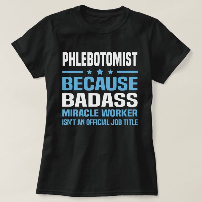 Phlebotomist T-Shirt (Design Front)