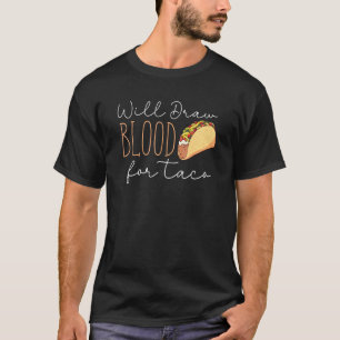 Phlebotomist Taco Phlebotomy Retro T-Shirt