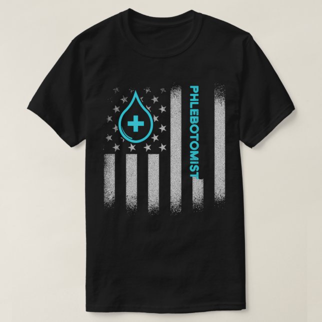 Phlebotomist US Flag Phlebotomy Technician  T-Shirt (Design Front)