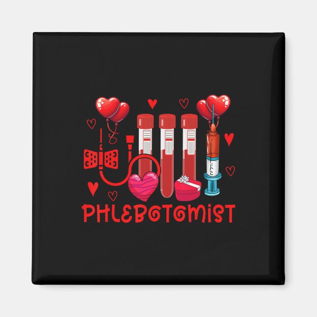 Phlebotomist Valentine's Day Phlebotomist Tools Cu Magnet (Front)