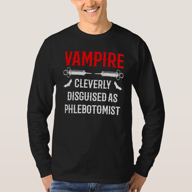 Phlebotomist Vampire Phlebotomy Technician  2 T-Shirt (Front)