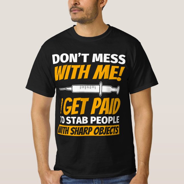 Phlebotomy For Phlebotomist Funny  T-Shirt (Front)