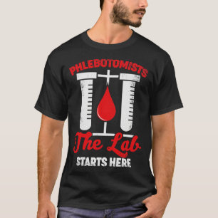 Phlebotomy Medical Technician Phlebotomist Gift  T-Shirt