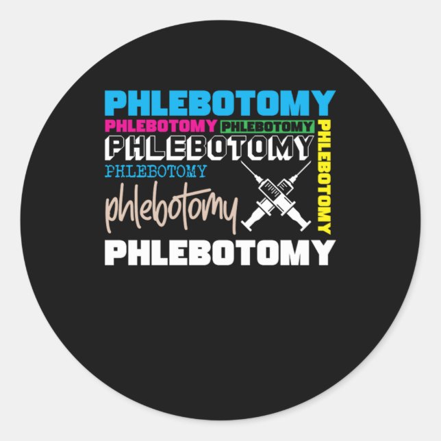 Phlebotomy Phlehotomist Blood Syringe Nurse Gift Classic Round Sticker (Front)