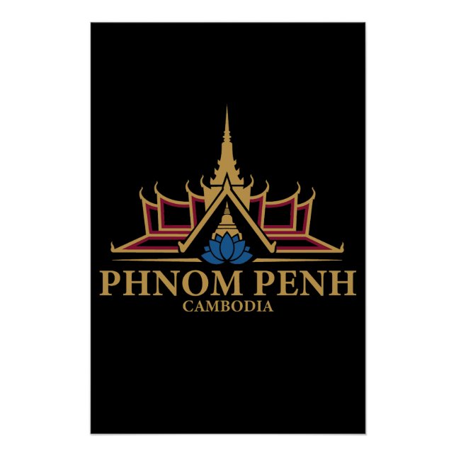 Phnom Penh Cambodia Southeast Asia Poster (Front)