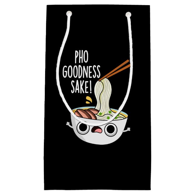 Pho Goodness Sake Funny Noodle Pun Dark BG Small Gift Bag (Front)