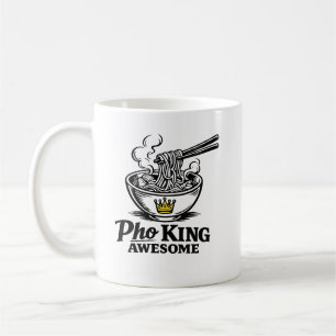 Pho King Awesome Coffee Mug