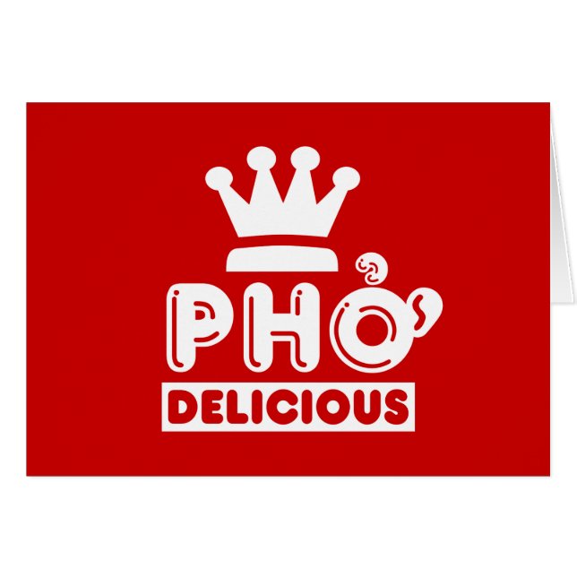 Pho King Delicious (Front Horizontal)