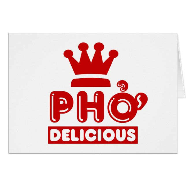 Pho King Delicious (Front Horizontal)