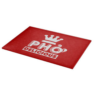 Pho King Delicious Cutting Board