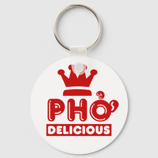 Pho King Delicious Key Ring (Front)