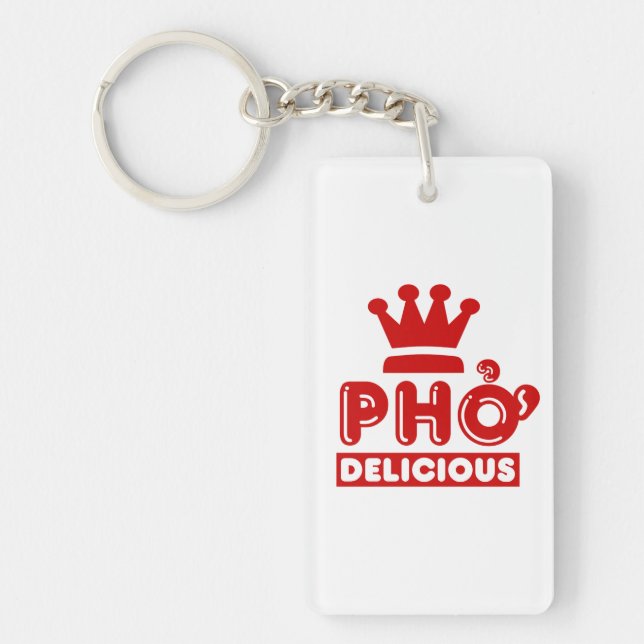 Pho King Delicious Key Ring (Front)