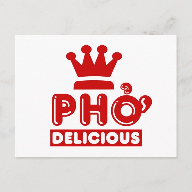 Pho King Delicious Postcard (Front)