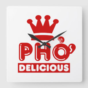 Pho King Delicious Square Wall Clock