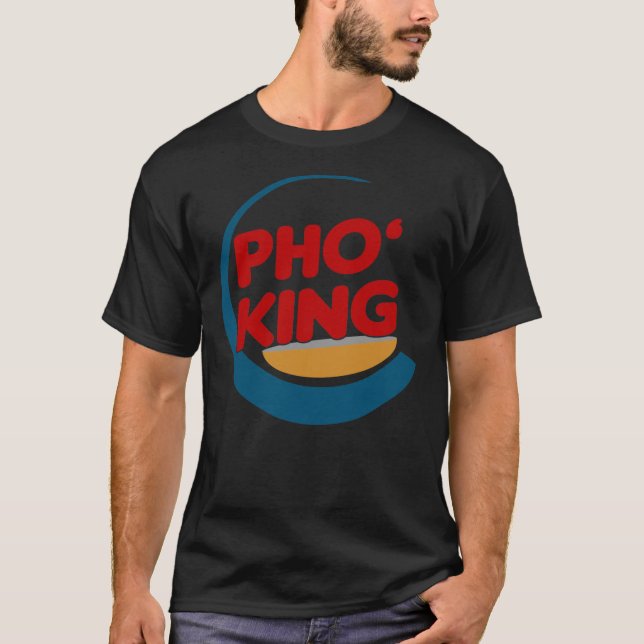 Pho King - Pho Lover&x27;s Design  Classic T-Shirt (Front)
