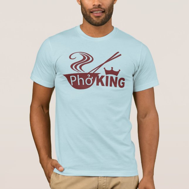 Pho King T Shirt (Front)