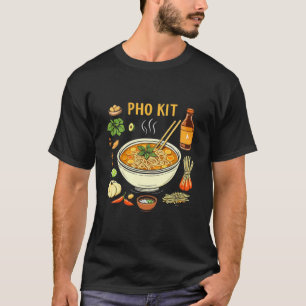 Pho Kit Noodle Bowl Foodie Asian Cuisine Art T-Shirt