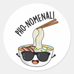 Pho-nomenal Funny Pho Soup Pun  Classic Round Sticker