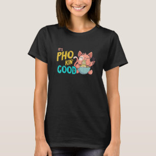 Pho Noodle Soup Pho Bowl Cat Pho Bowl Vietnamese F T-Shirt