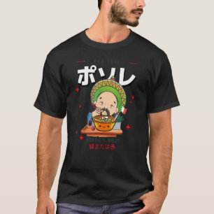 Pho-Zole Mexican Pozole T-Shirt