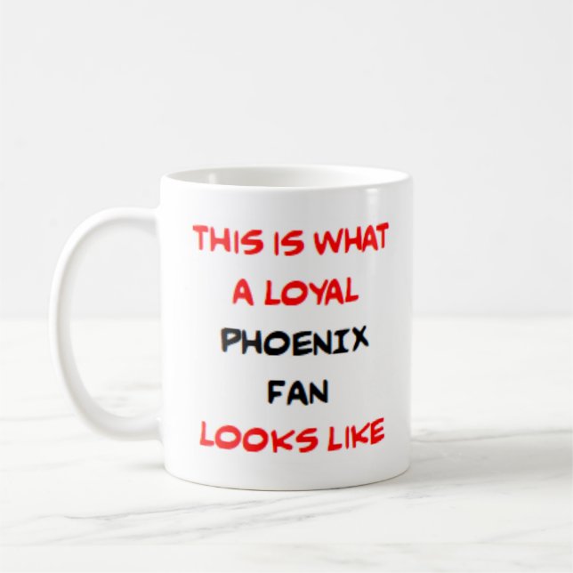 phoenix fan, loyal coffee mug (Left)