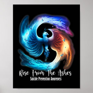 Phoenix Rise From The Ashes Suicide Prevention Awa Poster