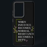 Phone Case<br><div class="desc">Each one of us must defend the rights of the Palestinians through resistance, even if we defend them by wearing a shirt. This is resistance design with" WHEN INJUSTICE BECOMES NORMAL, RESISTANCE BECOMES A DUTY" text For Palestinians, Palestine lovers Pro-Palestinian, or, everyone who supports freedom and justice and fights injustice....</div>