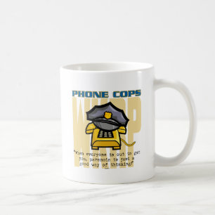 Phone Cops... Coffee Mug