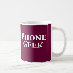 Phone Geek Gifts Coffee Mug
