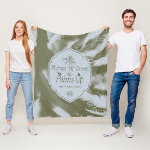 Phones Down, Palms Up - The White Lotus Fleece Blanket