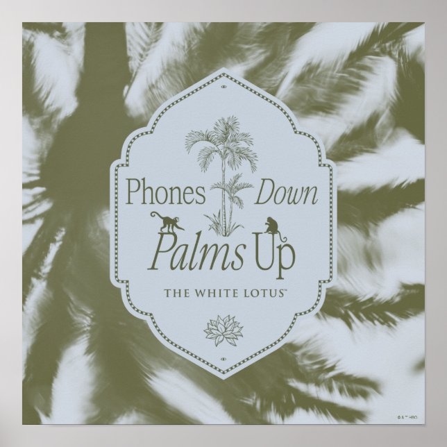 Phones Down, Palms Up - The White Lotus Poster (Front)