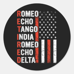 Phonetic Alphabet Retired Veteran Retirement Army  Classic Round Sticker