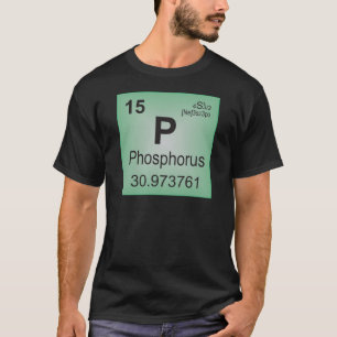 Phosphorus Individual Element - Periodic Table T-Shirt