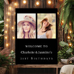Photo 2 persons birthday modern black welcome poster<br><div class="desc">A photo welcome poster for 2 persons,  friends,  sisters,  twins.  A classic black background,  white text. Personalise and add 2 photos,  names and date(s)</div>
