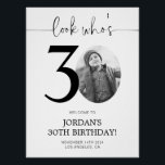 Photo 30th Birthday Welcome Poster | Look Who's 30<br><div class="desc">Welcome guests to your 30th birthday celebration with this stunning editable welcome sign. Featuring a sleek, customizable layout, this template allows you to easily add your own photo and personalize the text, making it a perfect addition to your milestone 30th birthday decor. Ideal for entryways or as a party focal...</div>