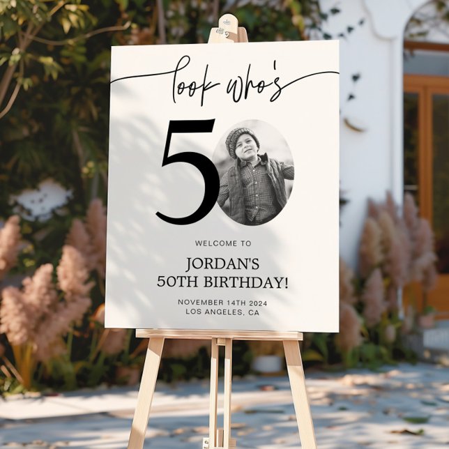 Photo 50th Birthday Welcome Sign | Look Who's 50 (Creator Uploaded)