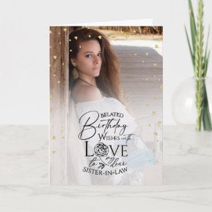 Photo Belated Birthday Keepsake Sister-in-law Card