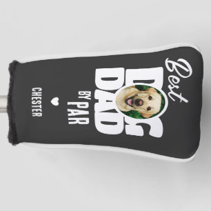 Photo Best Dog Dad by Par Golf  Golf Head Cover