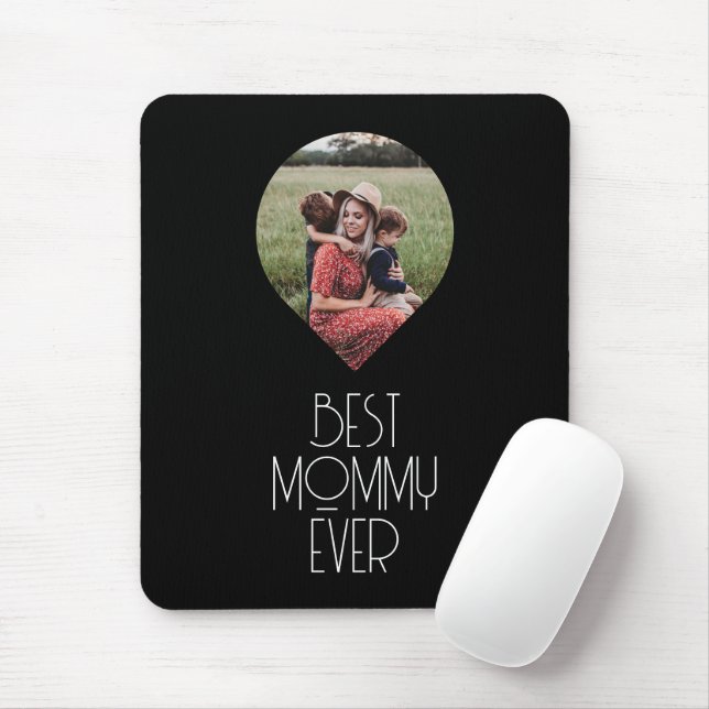 Photo Best Mummy Ever Modern Script Mouse Pad (With Mouse)