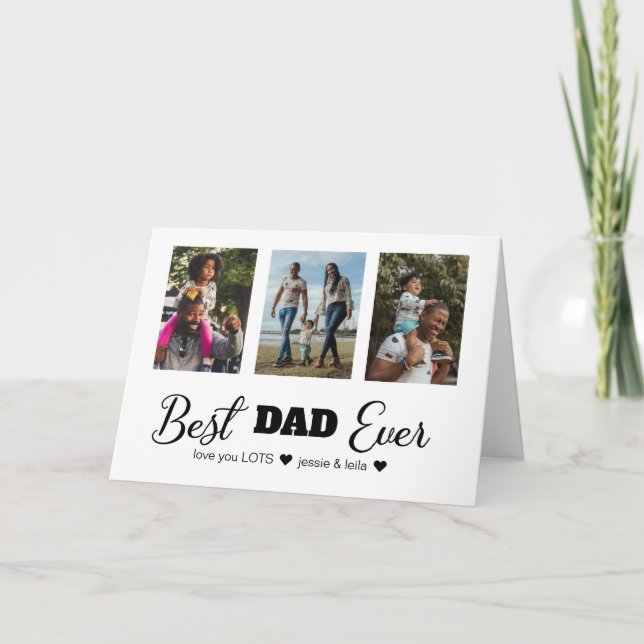 Photo Collage Best Dad Ever Father's Day Card (Front)