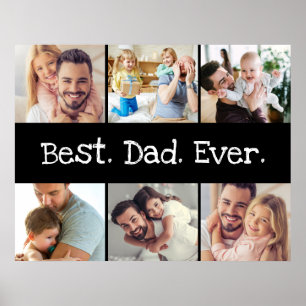 Photo Collage Best Dad Ever in Black and White Poster