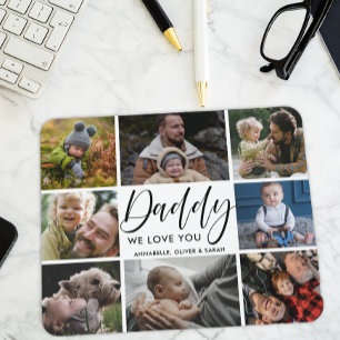 Photo Collage ''Daddy'' We Love You  Mouse Pad