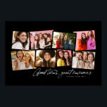 Photo collage fun personalised black white memory poster<br><div class="desc">This fun 8-photo collage features the hand-written type "good times, great memories" along with a custom text spot. A great way to commemorate occasions like senior year, a vacation, a sports season and more. Makes a great graduation gift but can also work well for birthdays and holidays like mother's day...</div>