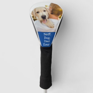 Photo Dog Personalized Best Dog Dad Ever Blue Golf Head Cover