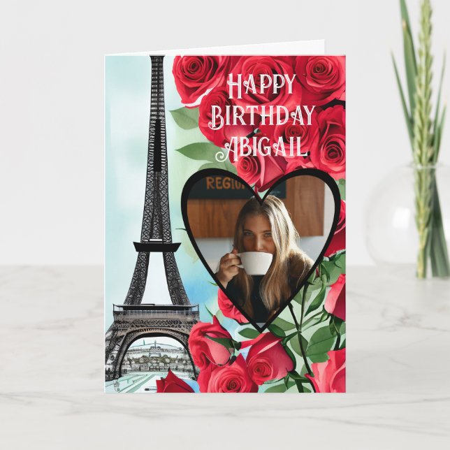 Photo Eiffel Tower Red Roses Personalised Birthday Card (Front)