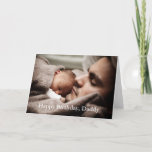 Photo Happy Birthday Daddy - Greeting Card<br><div class="desc">Photo Happy Birthday Daddy - Greeting Card</div>